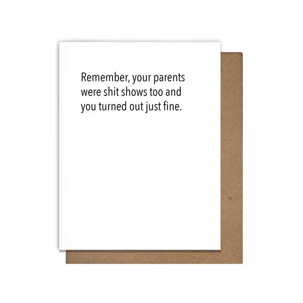 Shit Show Parents Greeting Card