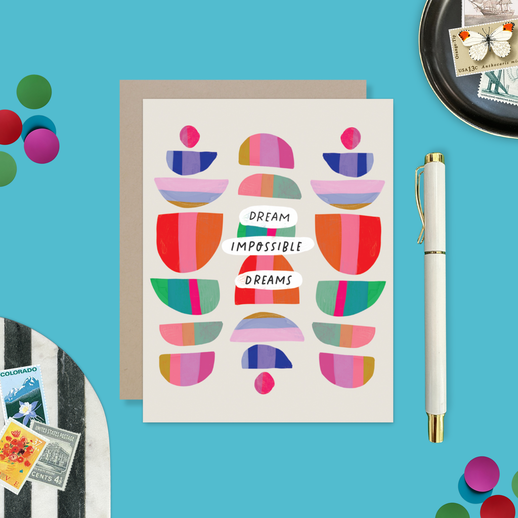Dream Impossible Dreams Card