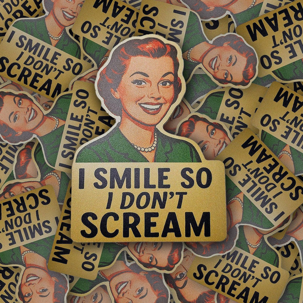 Don't Scream Sticker
