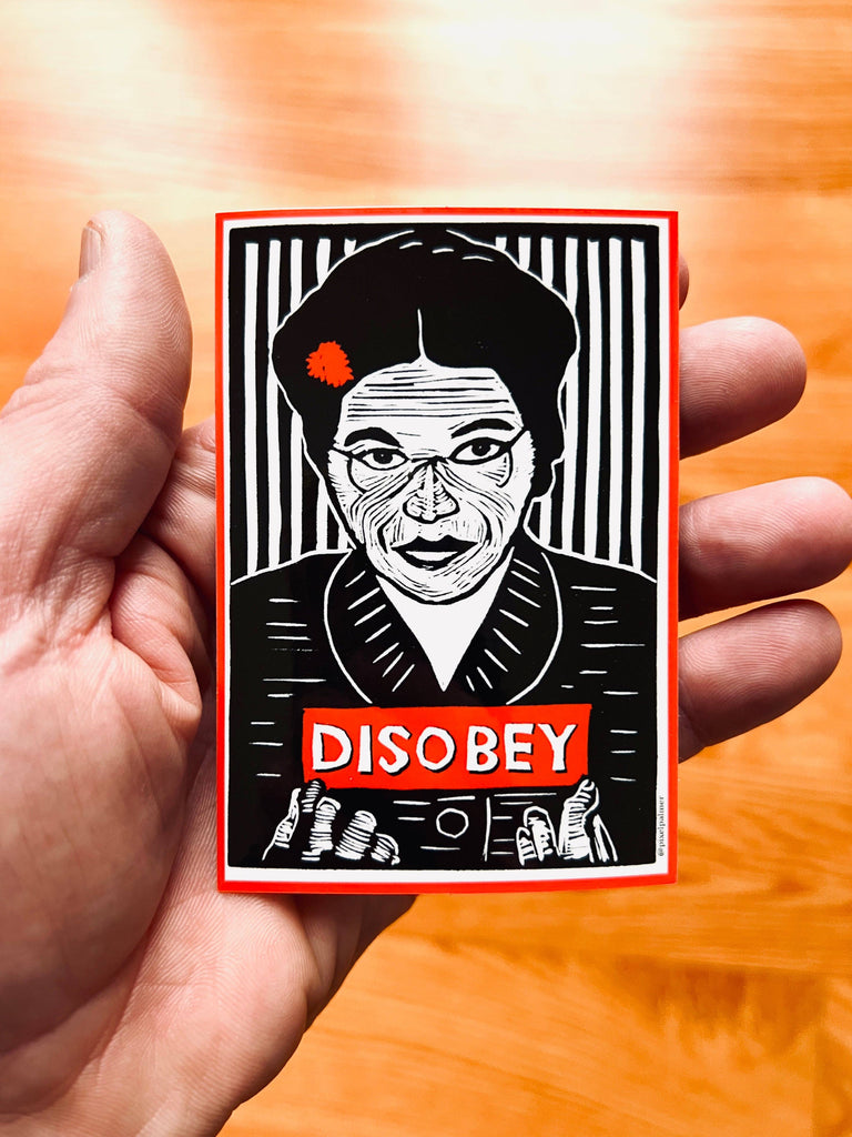 DISOBEY - Rosa Parks sticker