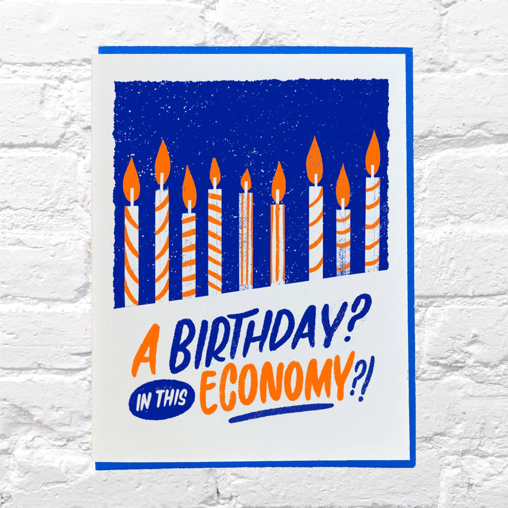 A Birthday In This Economy?!