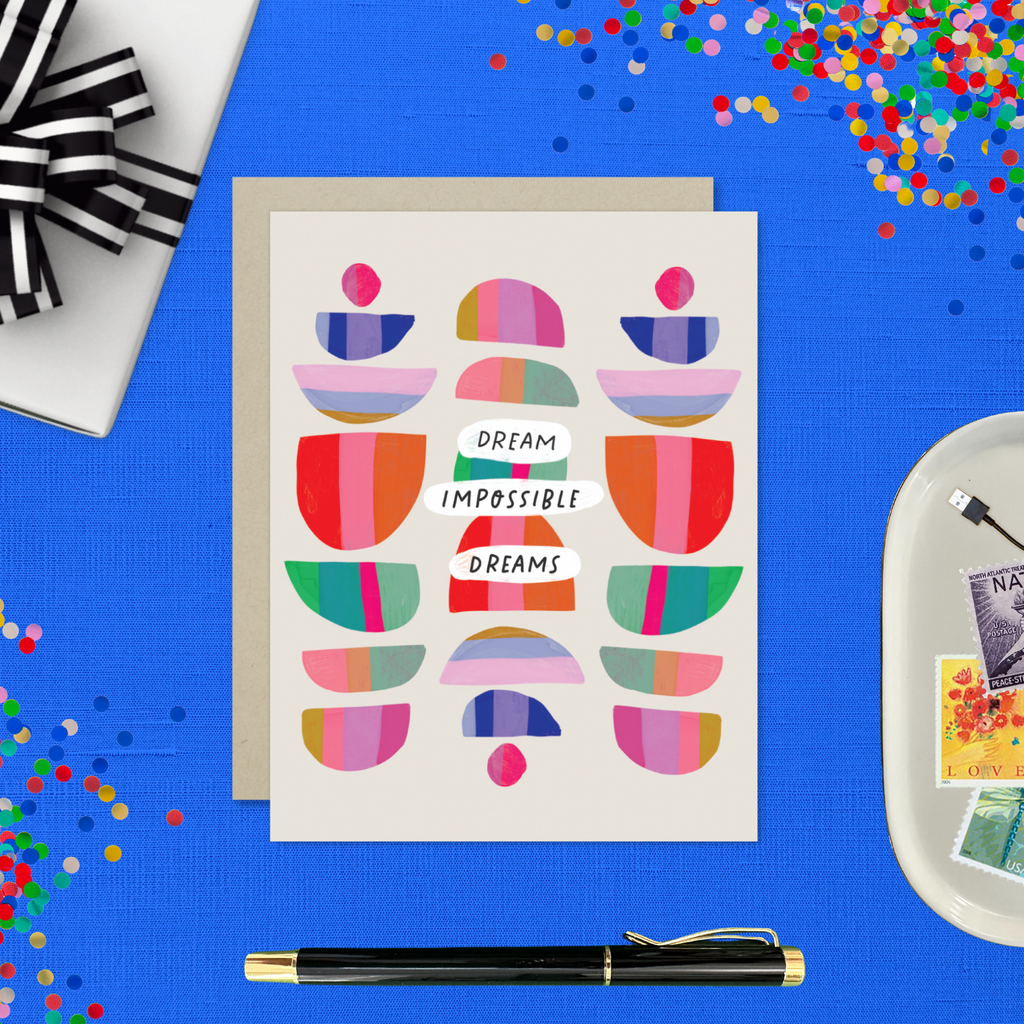 Dream Impossible Dreams Card