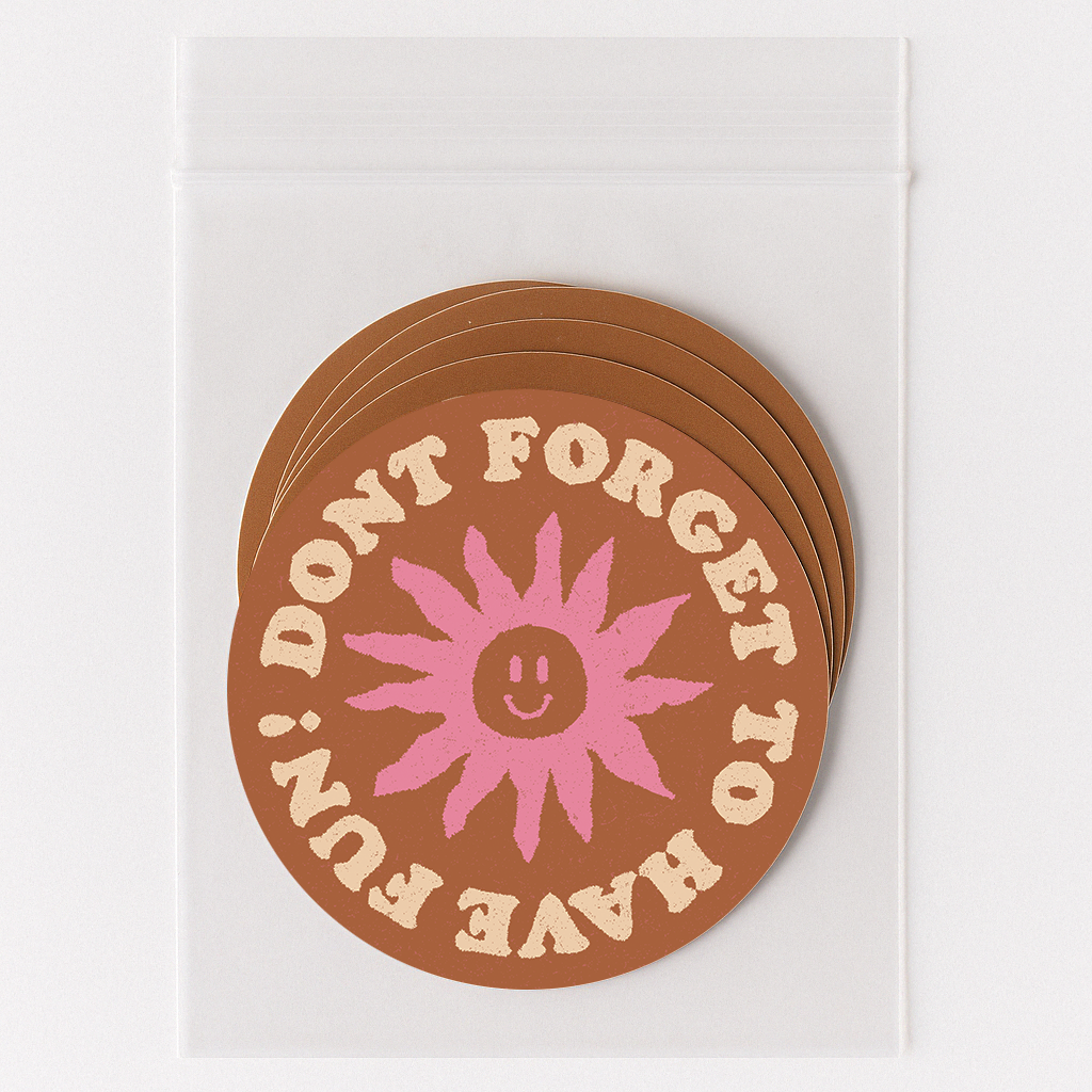Have Fun Sticker