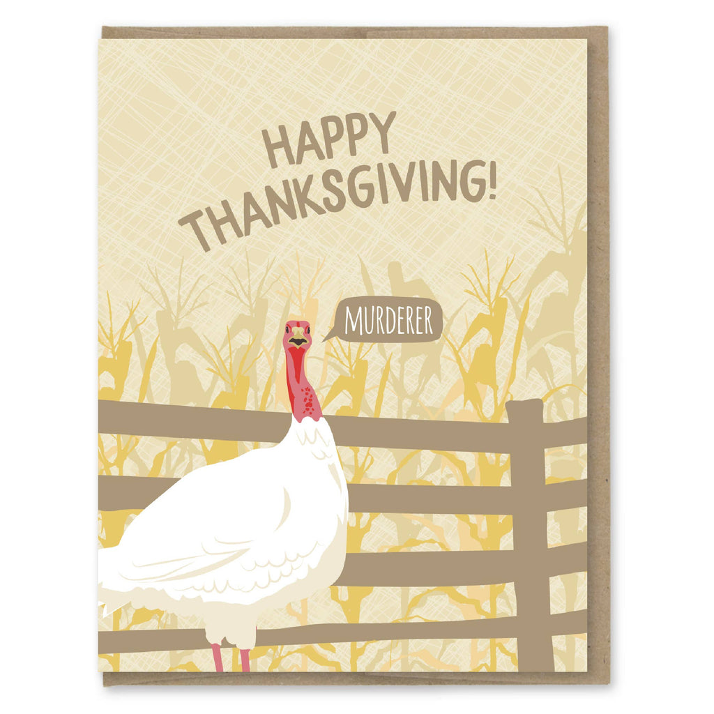 Turkey Murderer Thanksgiving Card