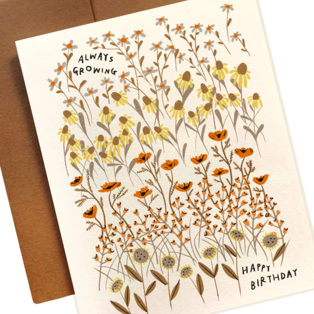 ALWAYS GROWING Birthday Card
