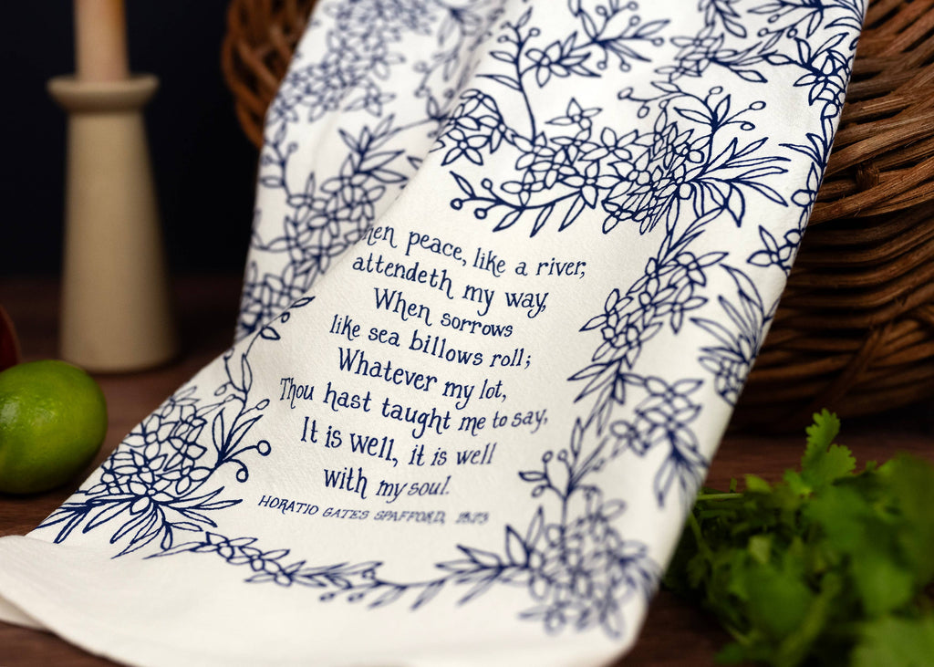 It Is Well With My Soul Hymn Tea Towel – 24"x20"