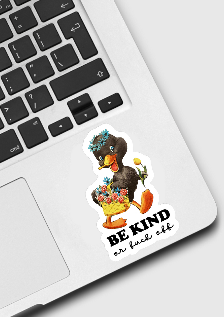 Be Kind or Fuck Off Retro Sticker