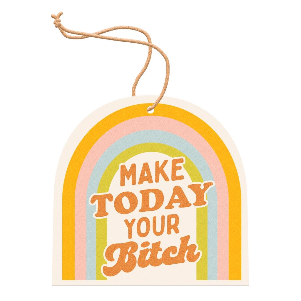Air Freshener - Make Today Your Bitch