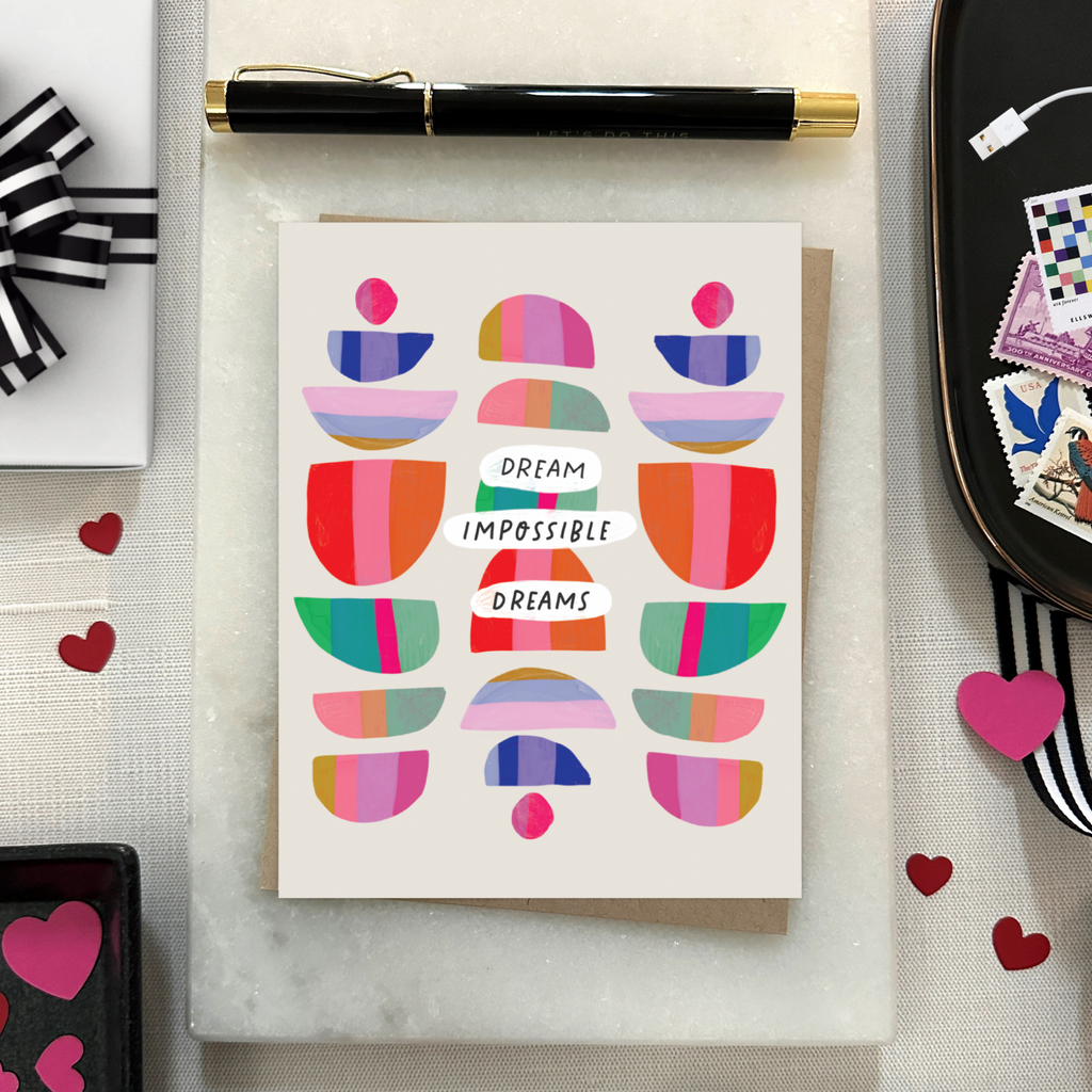 Dream Impossible Dreams Card