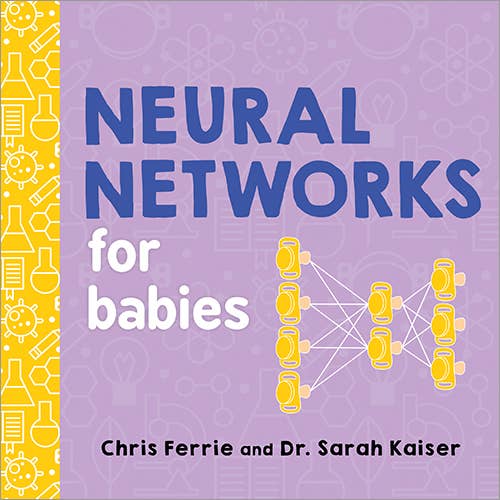 Neural Networks for Babies (BB)