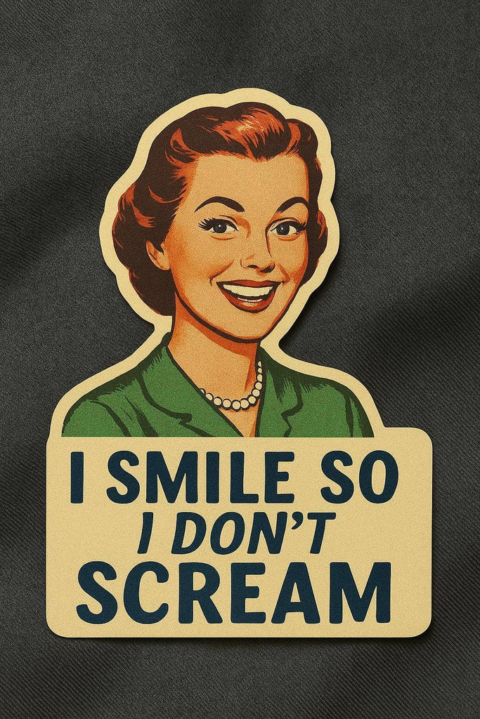 Don't Scream Sticker
