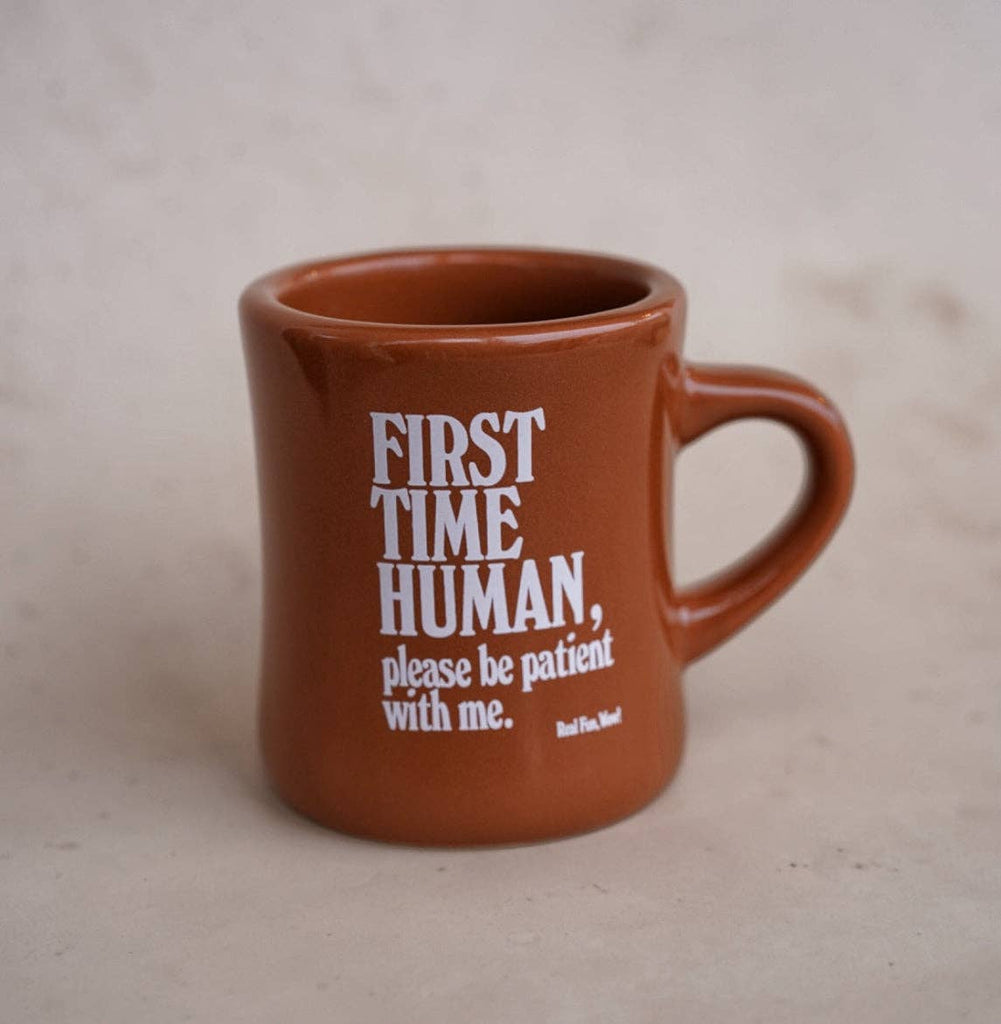 First Time Human Mug