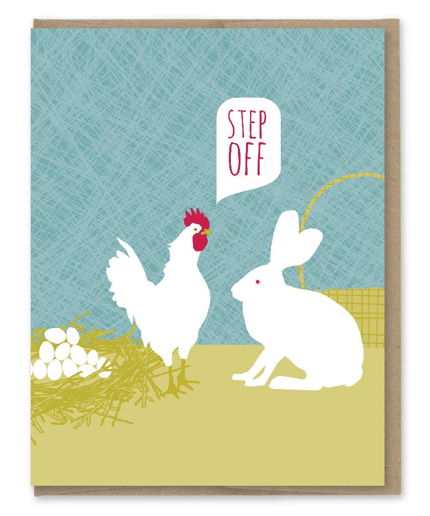 Step Off Chicken Easter Card