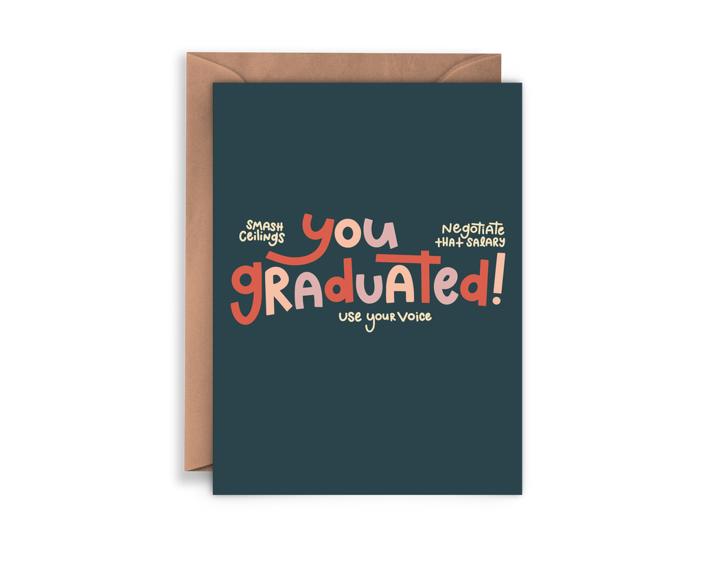 You Graduated Congrats Grad Feminist Card