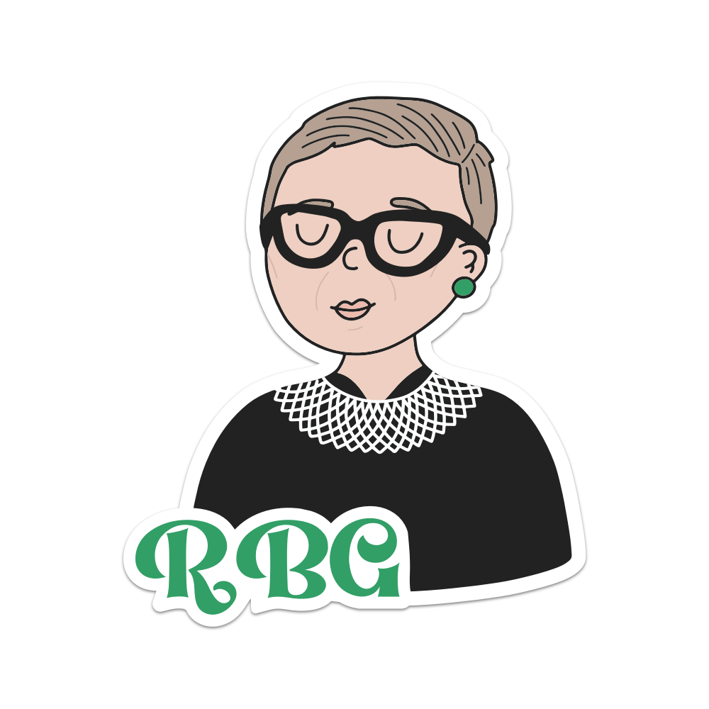 RBG - Ruth Bader Ginsberg Women's History Month Sticker: Vinyl Sticker / 3"