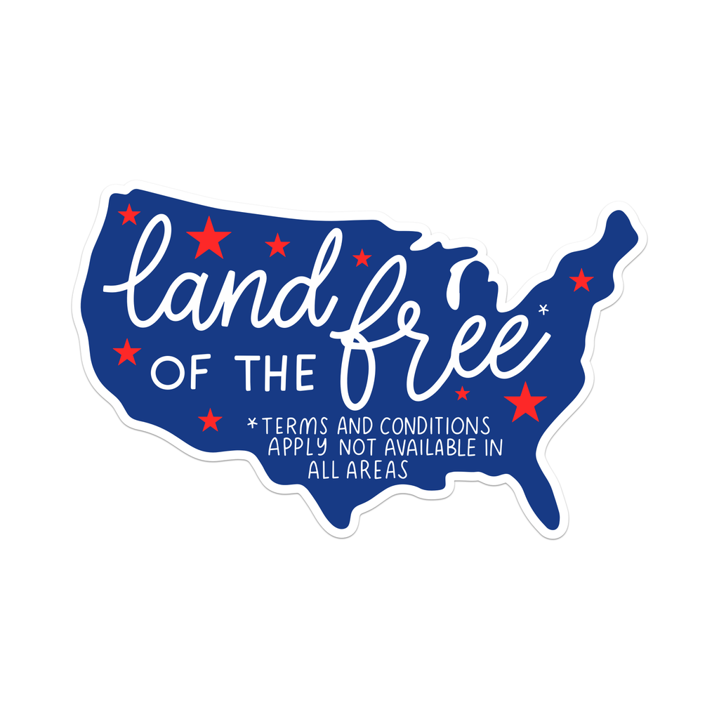 America - Land of The Free Sticker