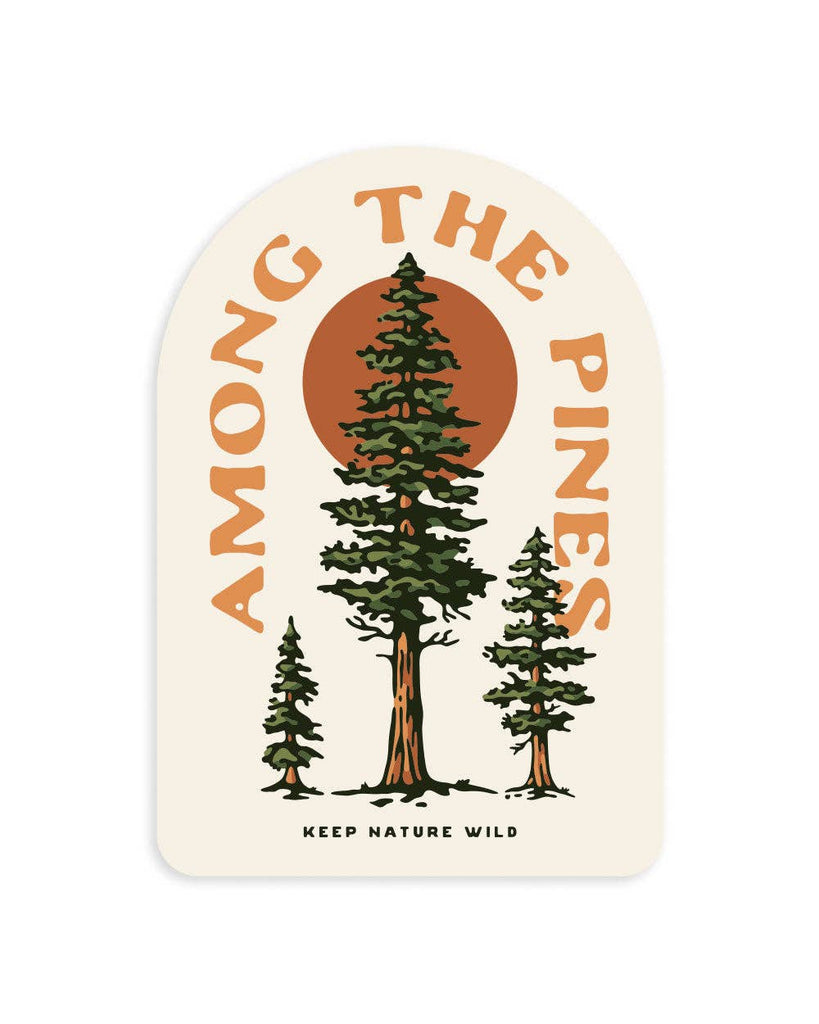Among the Pines Sticker