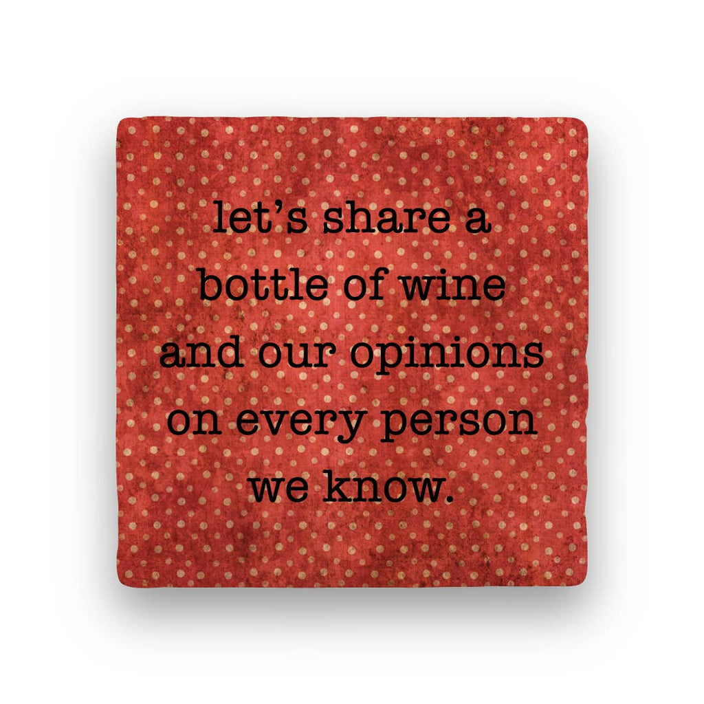 Our Opinions Coaster