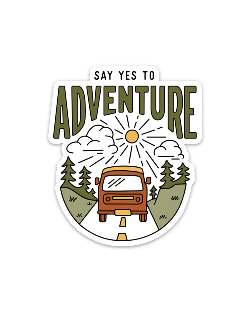 Say Yes To Adventure Sticker