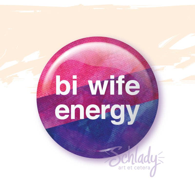Bi Wife Energy Pin