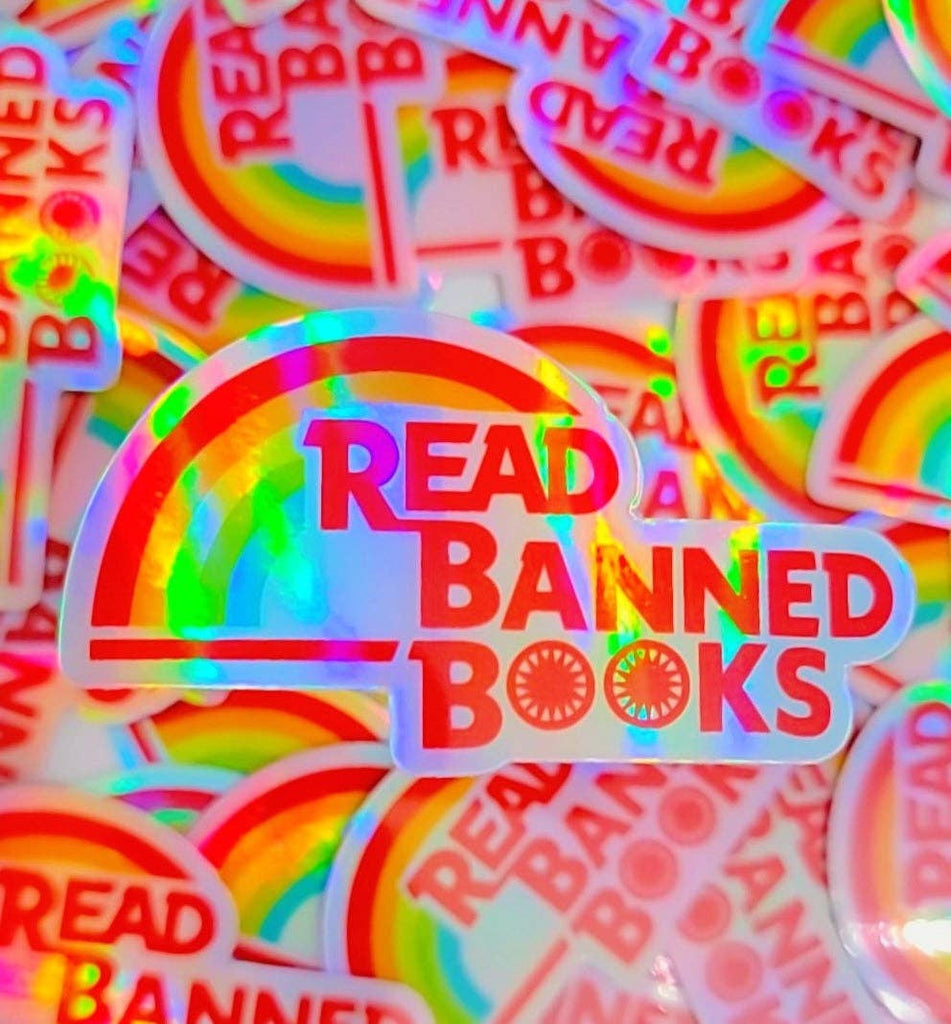 Holograpghic Read Banned Books Sticker
