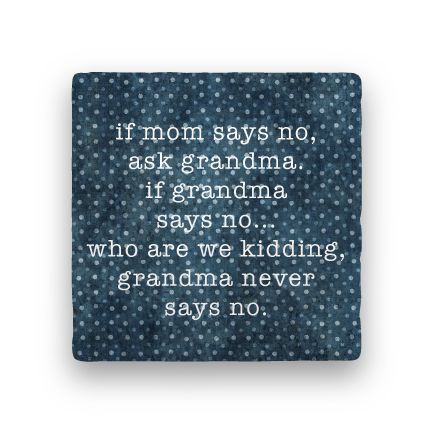 ask grandma coaster