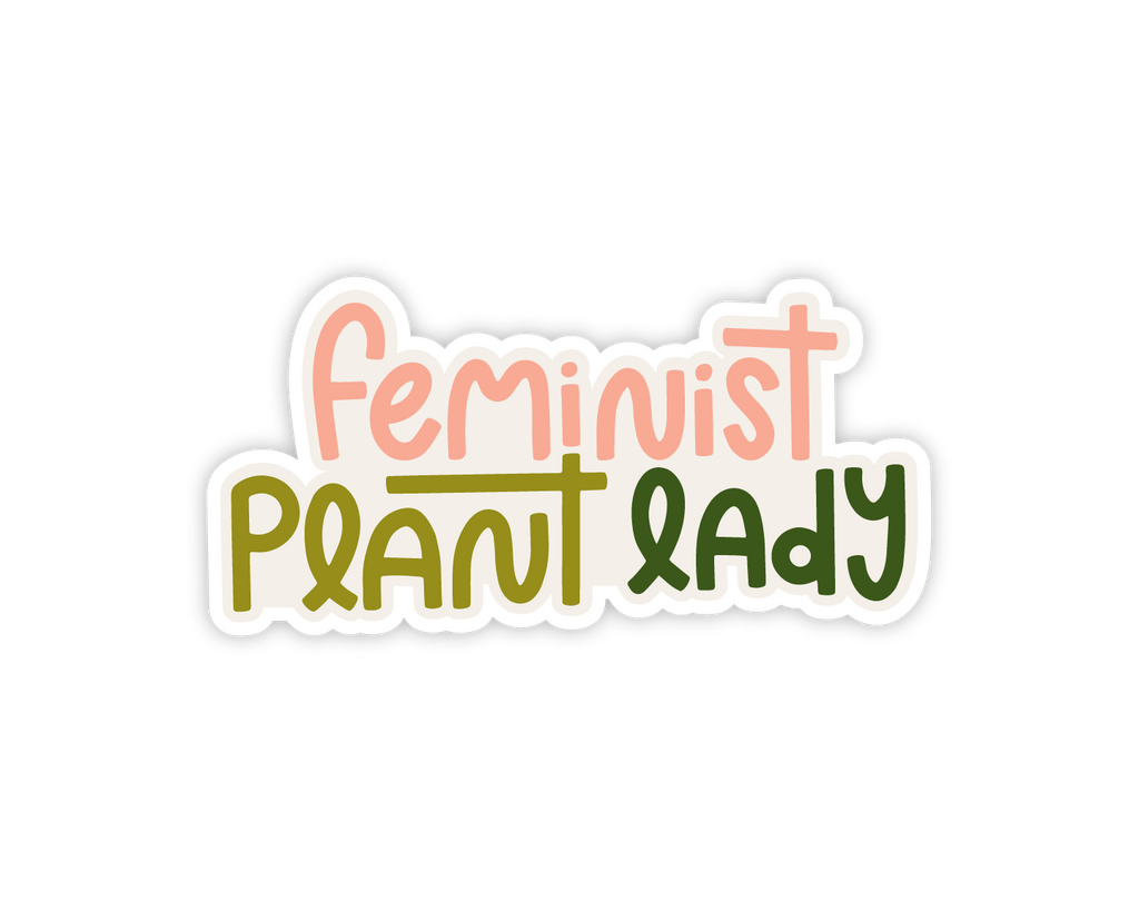 Feminist Plant Lady Sticker