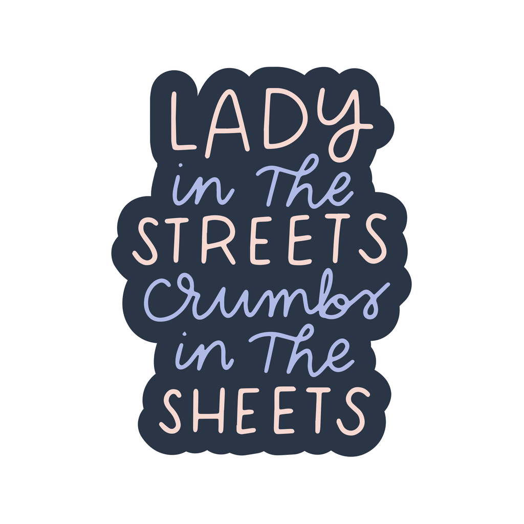 Lady In The Streets Sticker
