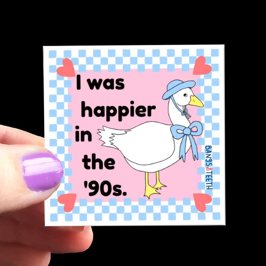 I Was Happier in the 90s