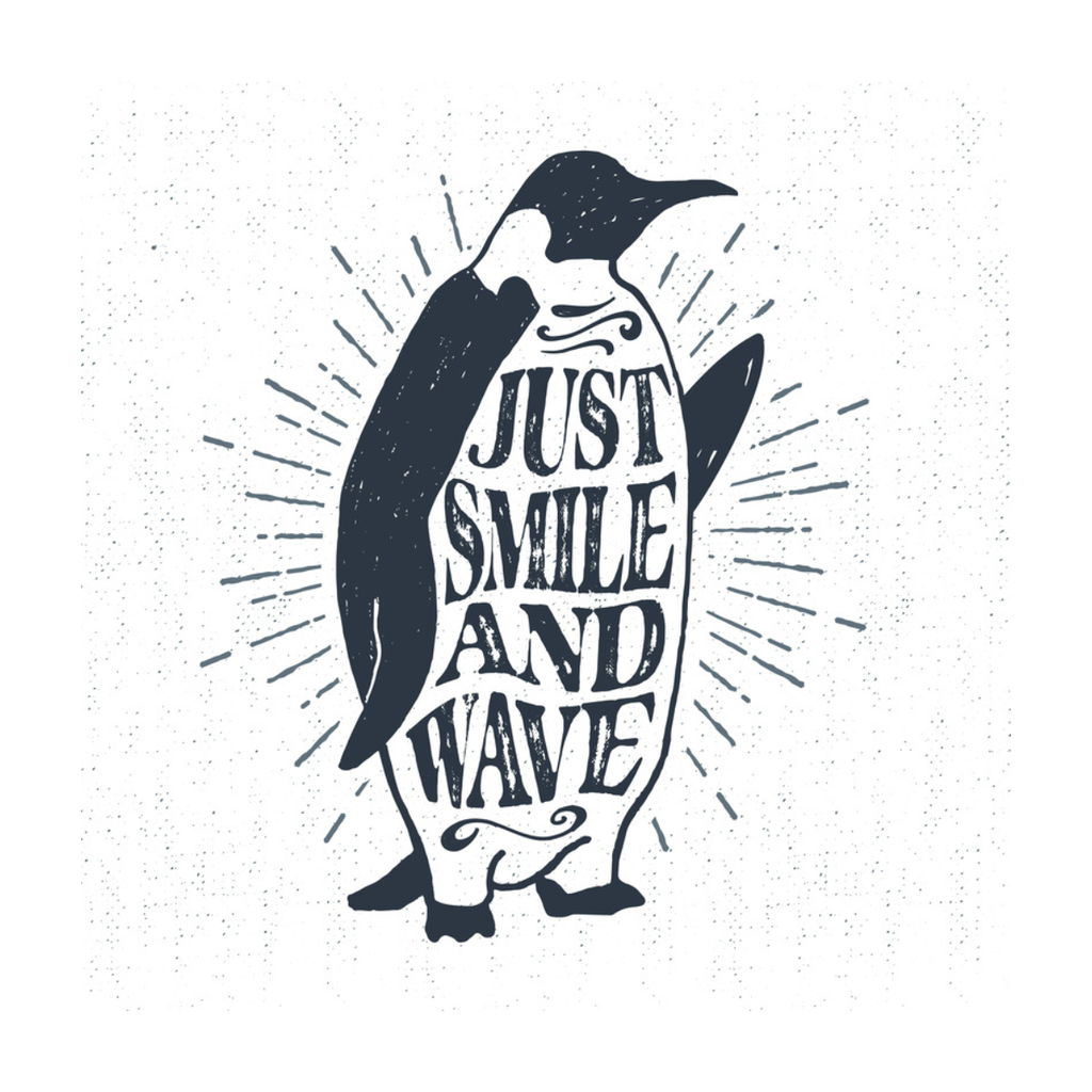 JUST SMILE AND WAVE STICKER