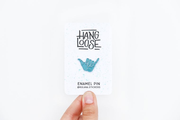 Hang Loose Enamel Pin